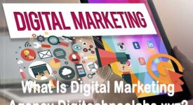 what is digital marketing agency Digitechnoolabs.xyz